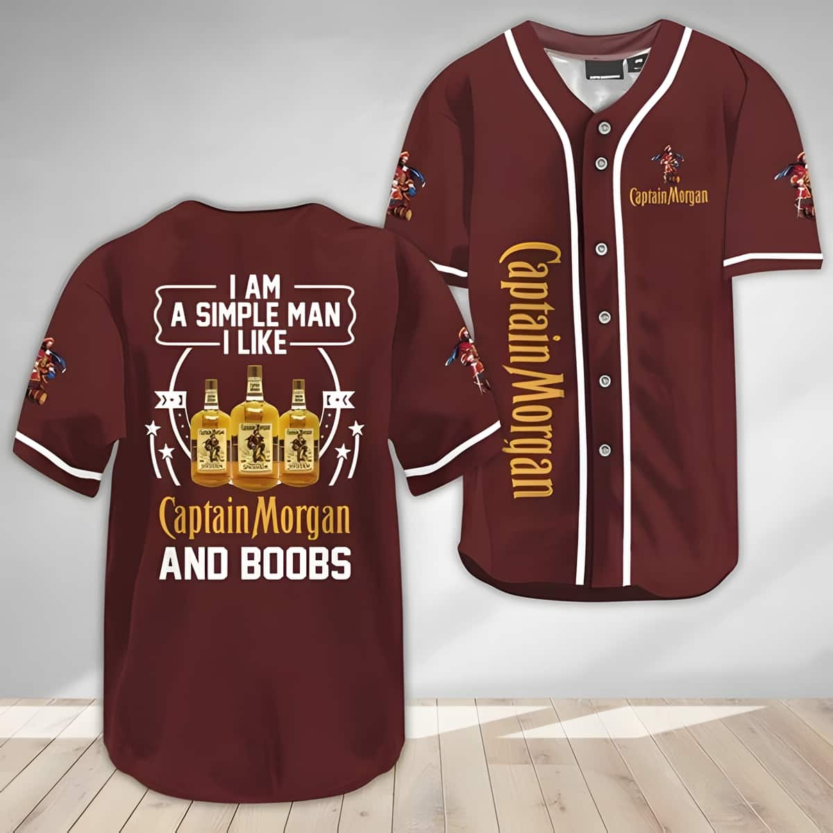 I Am A Simple Man I Like Captain Morgan Rum And Boobs Baseball Jersey