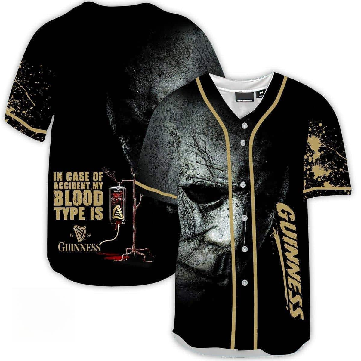 Michael Myers In Case Of Accident My Blood Type Is Guinness Baseball Jersey