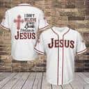I Don’t Believe In Luck I Believe In Jesus Baseball Jersey Christian Gift For Men I Don’t Believe In Luck I Believe In Jesus Baseball Jersey Christian Gift For Men