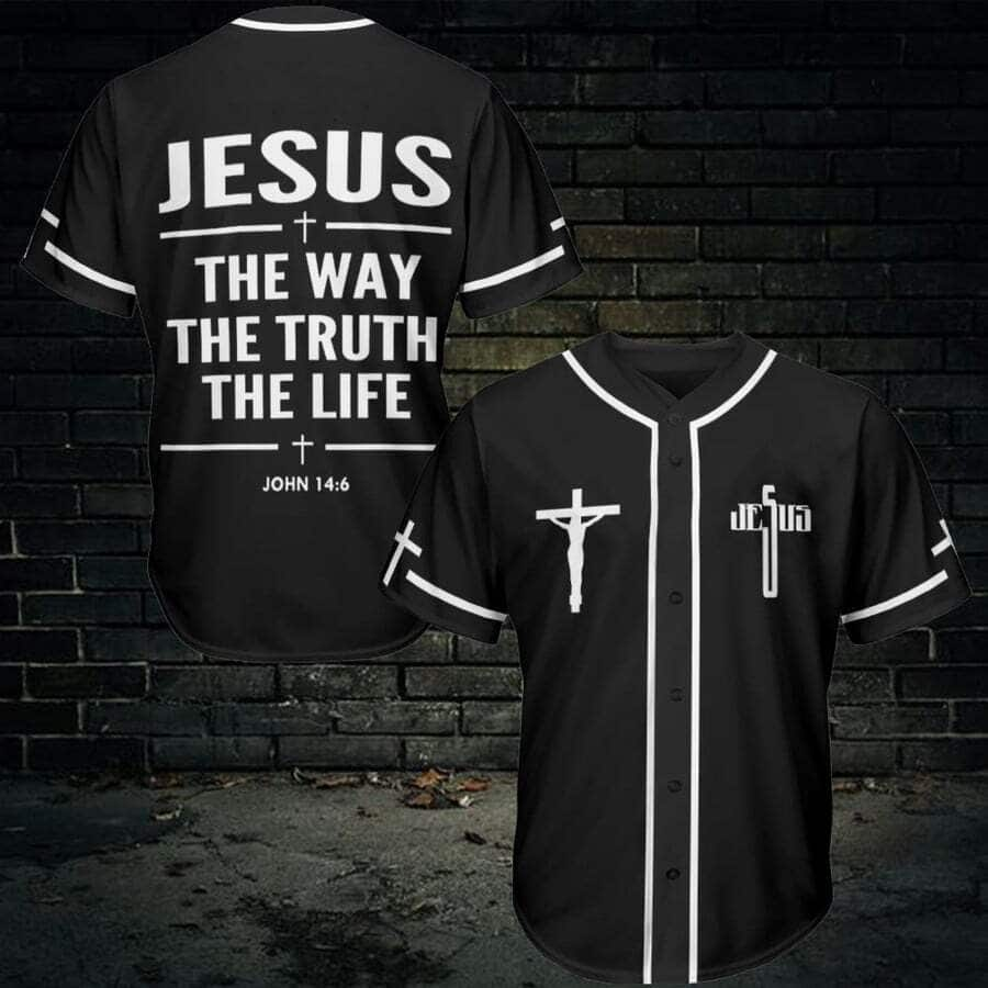 Black Jesus Baseball Jersey The Way The Truth The Life Christian Gift For Friends