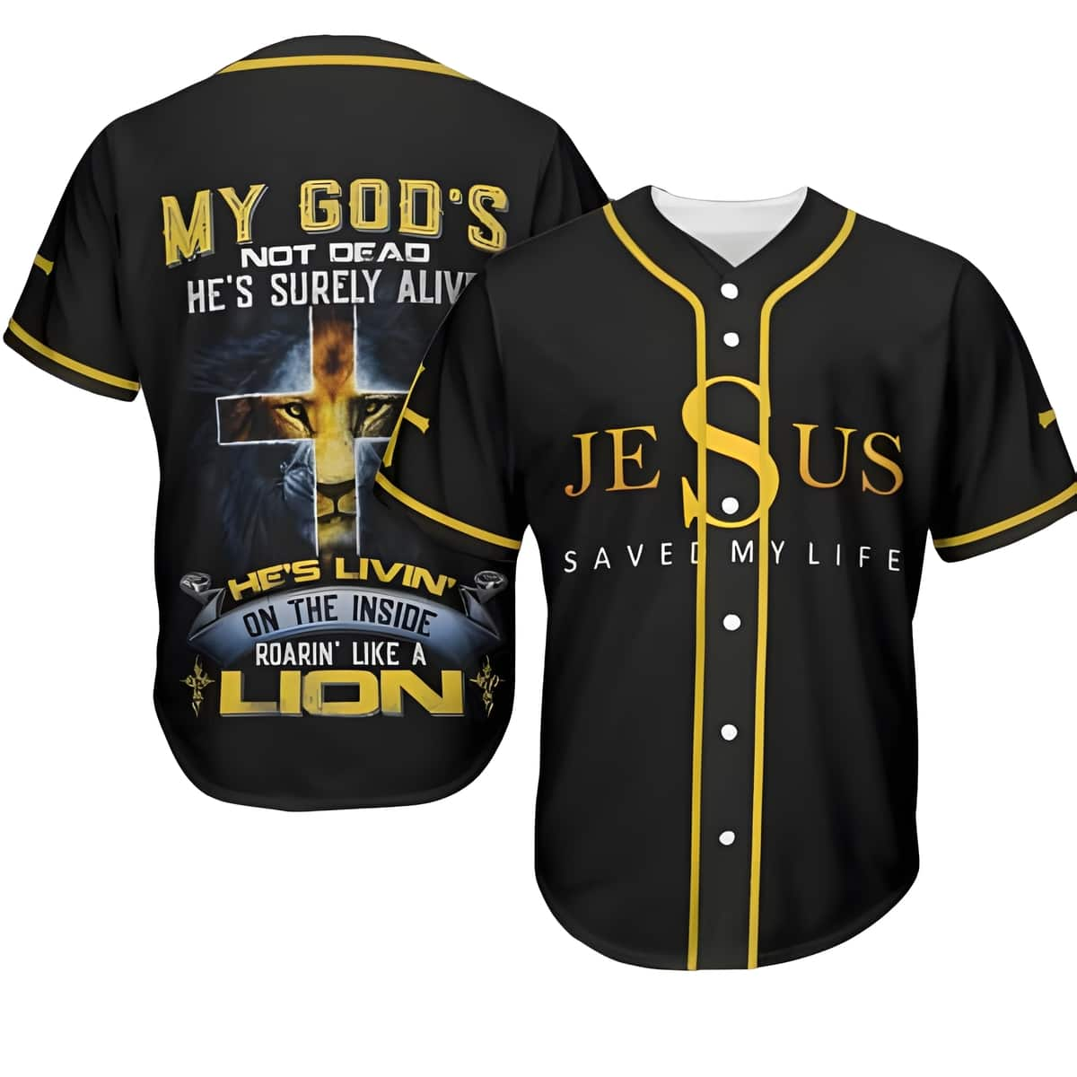 Jesus Saved My Life Baseball Jersey My God's Not Dead He's Surely Alive