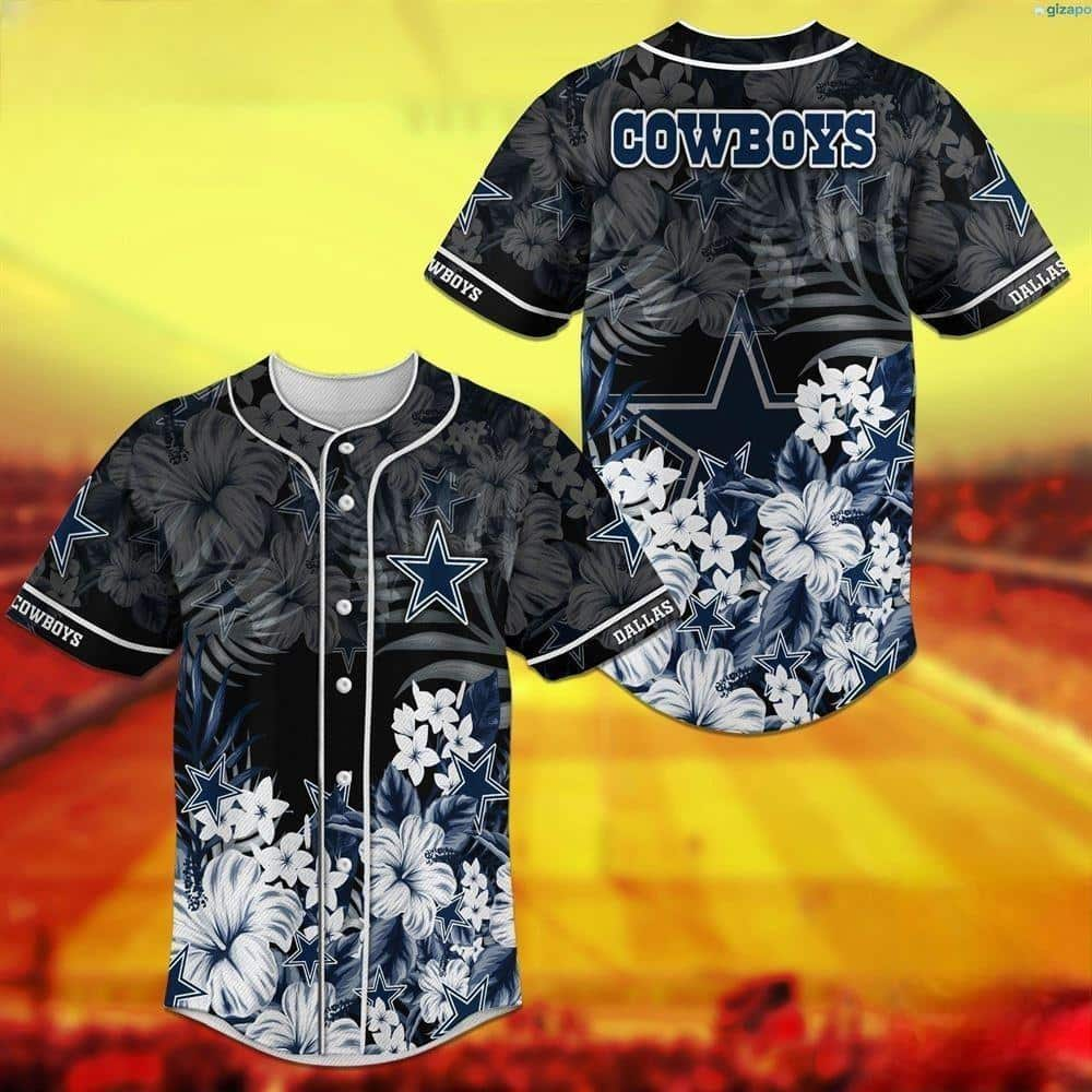 Dallas Cowboys Baseball Jersey Hibiscus Flower Pattern Gift For NFL Fans