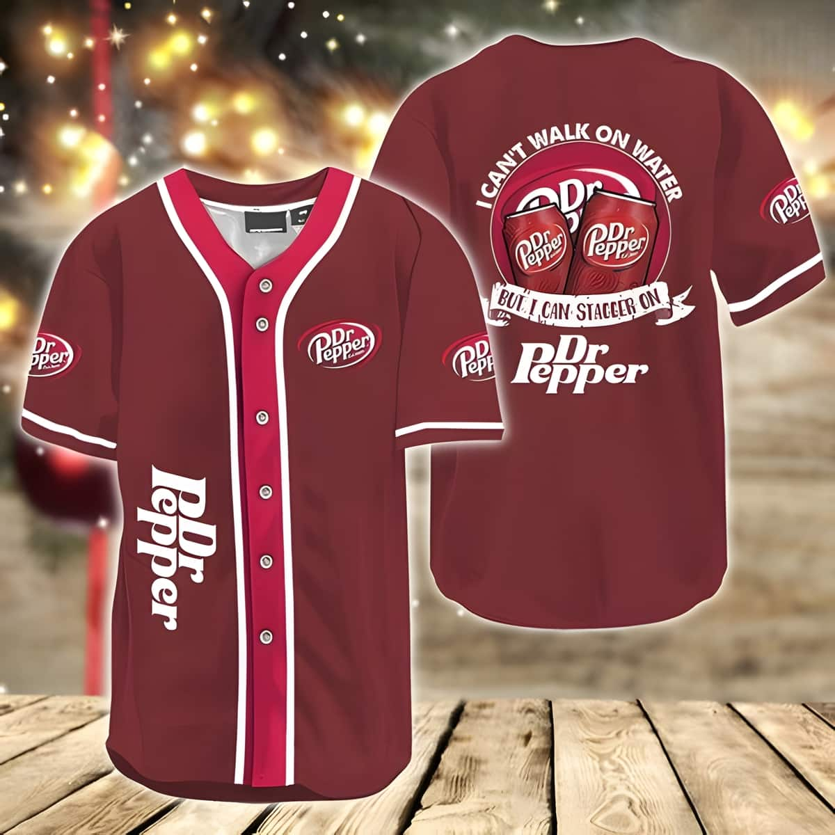 I Can't Walk On Water But I Can Stagger On Dr. Pepper Beer Baseball Jersey