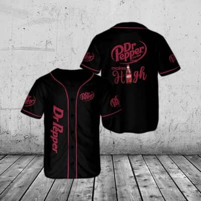Dr Pepper Beer Makes Me High Baseball Jersey Dr Pepper Beer Makes Me High Baseball Jersey