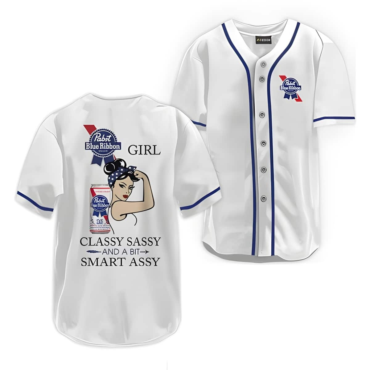 Pabst Blue Ribbon Classy Sassy And A Bit Smart Assy Baseball Jersey