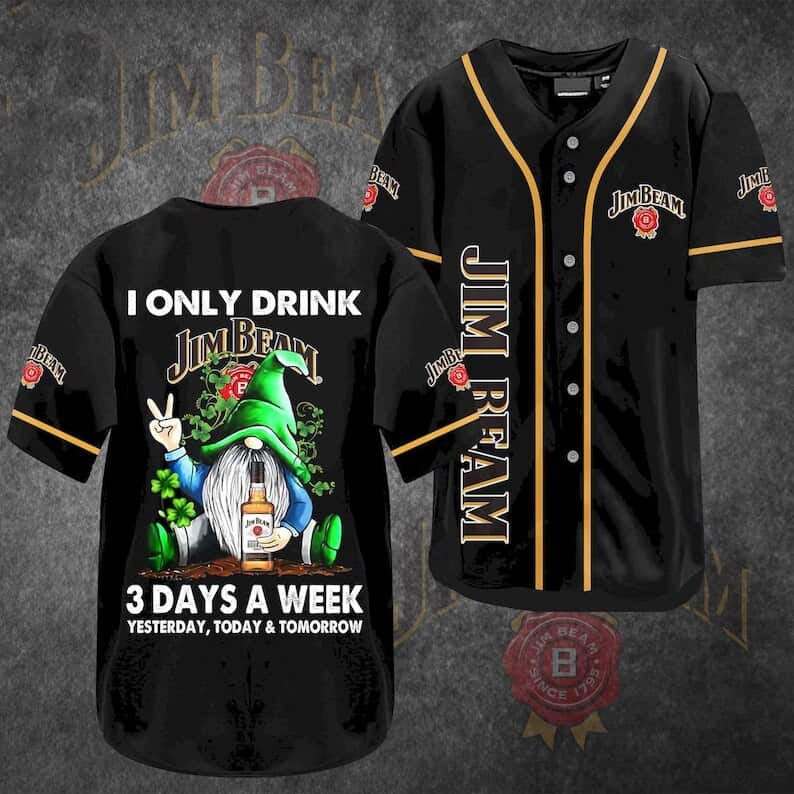 Gnomes I Only Drink Jim Beam 3 Days A Week Baseball Jersey Gnomes I Only Drink Jim Beam 3 Days A Week Baseball Jersey