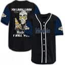 Laugh Cry Take My Modelo Beer I Kill You Baseball Jersey Laugh Cry Take My Modelo Beer I Kill You Baseball Jersey
