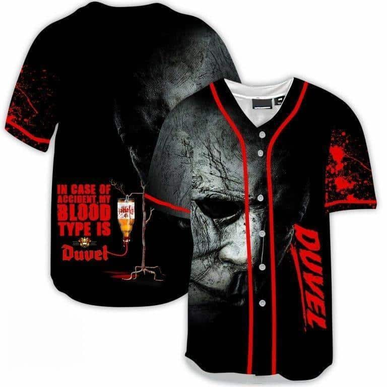 Michael Myers In Case Of Accident My Blood Type Is Duvel Beer Baseball Jersey