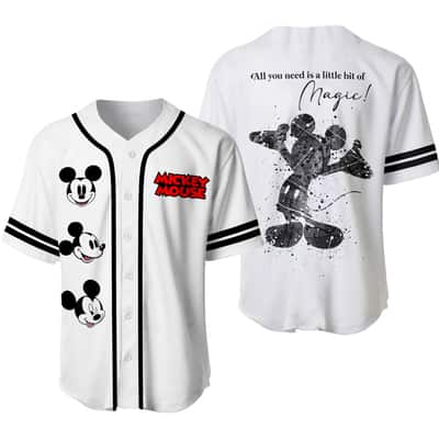 Mickey Mouse Disney Baseball Jersey All You Need Is A Little Bit Of Magic