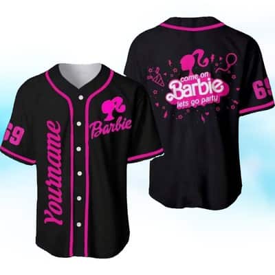 Barbie Baseball Jersey Come On Let's Go Party Custom Name Barbie Baseball Jersey Come On Let's Go Party Custom Name