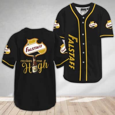 Falstaff Beer Baseball Jersey Makes Me High Sports Gift For Dad