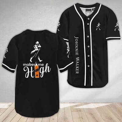 Johnnie Walker Whisky Baseball Jersey Makes Me High Gift For Sport Dad