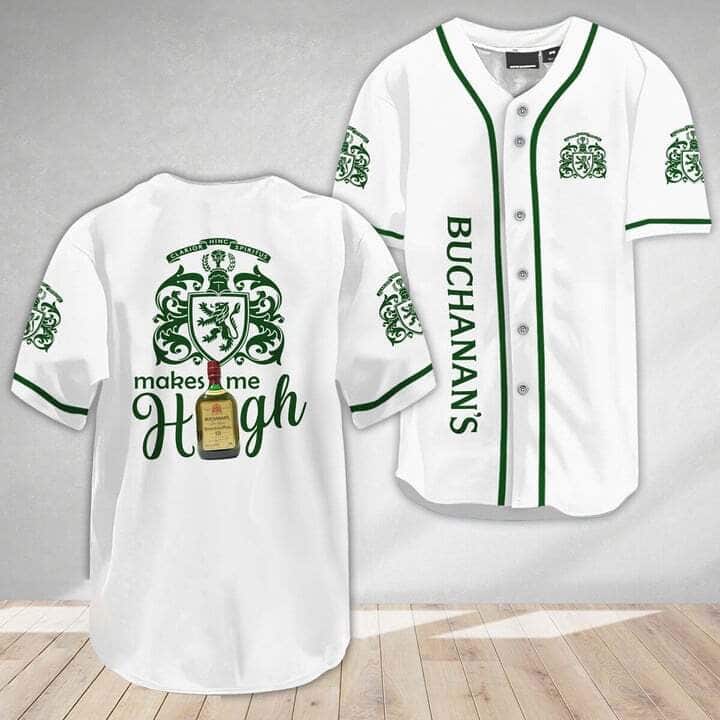 Buchanan's Whiskey Make Me High Baseball Jersey Buchanan's Whiskey Make Me High Baseball Jersey