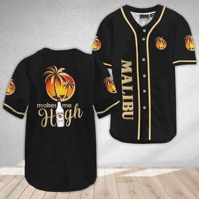 Malibu Rum Baseball Jersey Makes Me High Gift For Sport Dad Malibu Rum Baseball Jersey Makes Me High Gift For Sport Dad