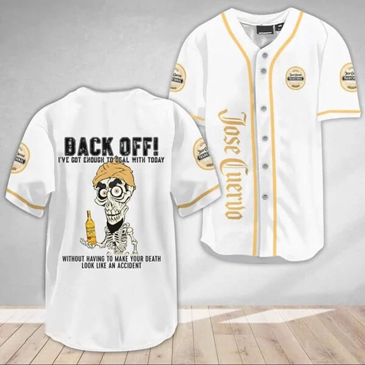 Achmed Back Off With Jose Cuervo Baseball Jersey Gift For Him Achmed Back Off With Jose Cuervo Baseball Jersey Gift For Him