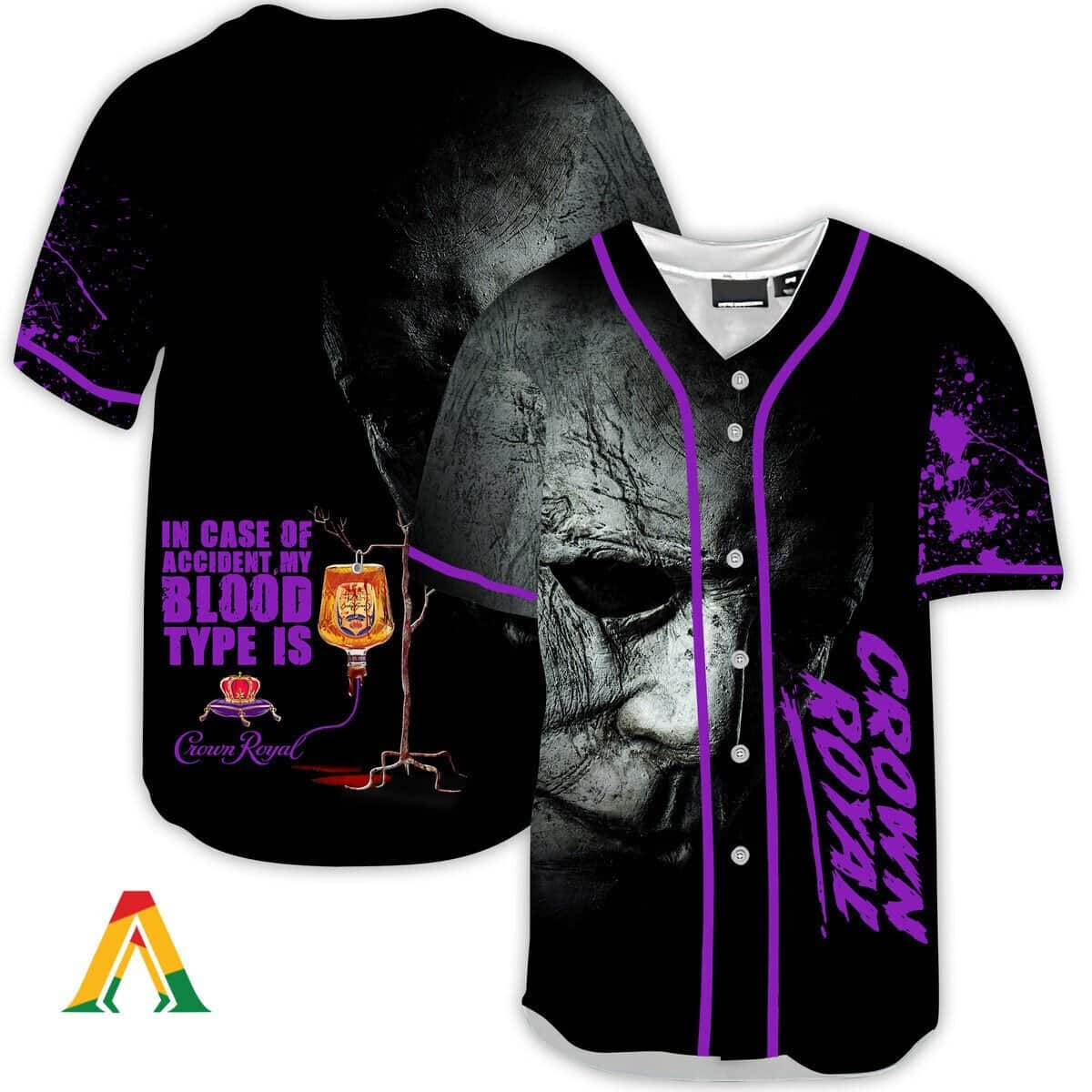 Halloween Michael Myers In Case Of Accident My Blood Type Is Crown Royal Baseball Jersey