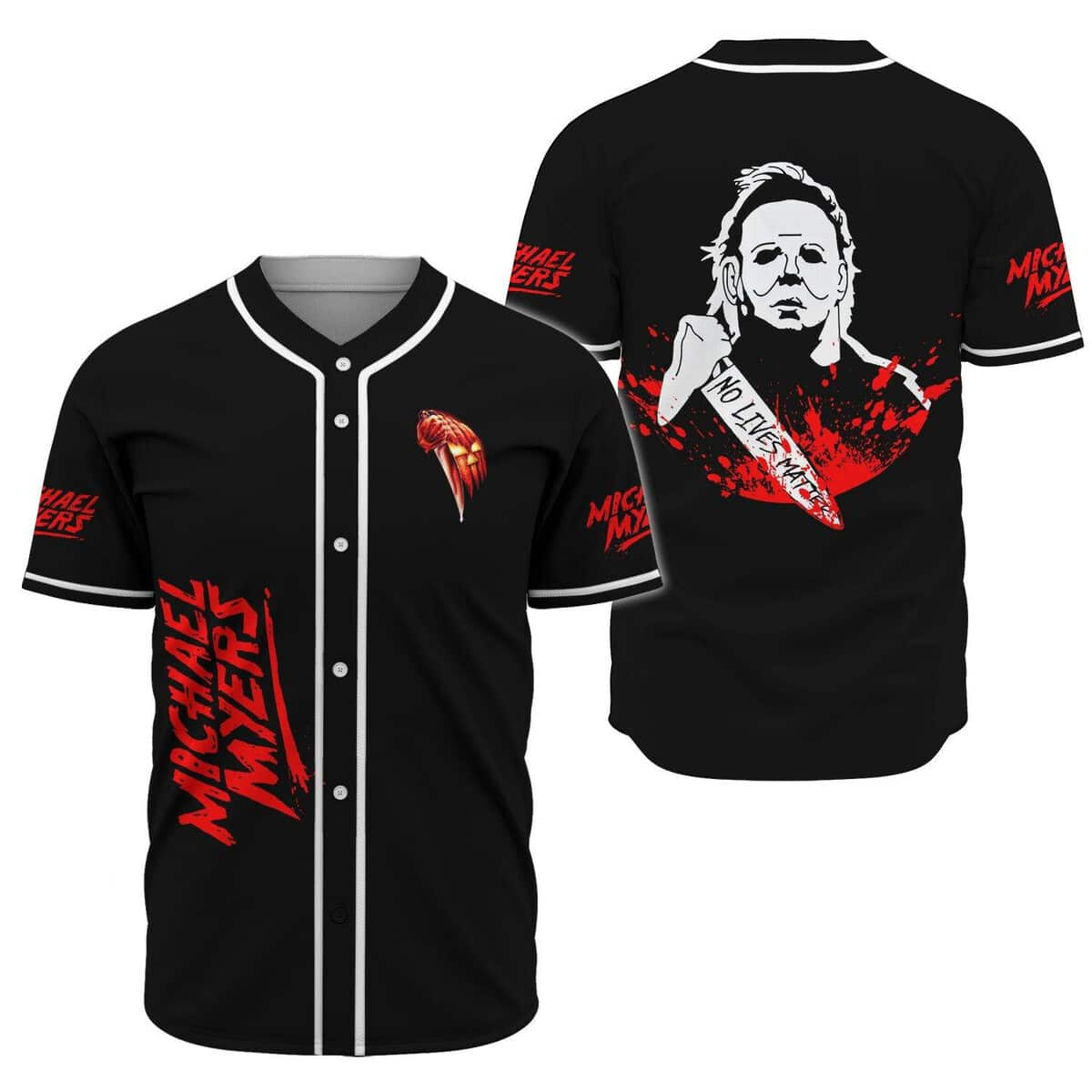 Michael Myers Baseball Jersey No Lives Matter Gift For Horror Film Lovers