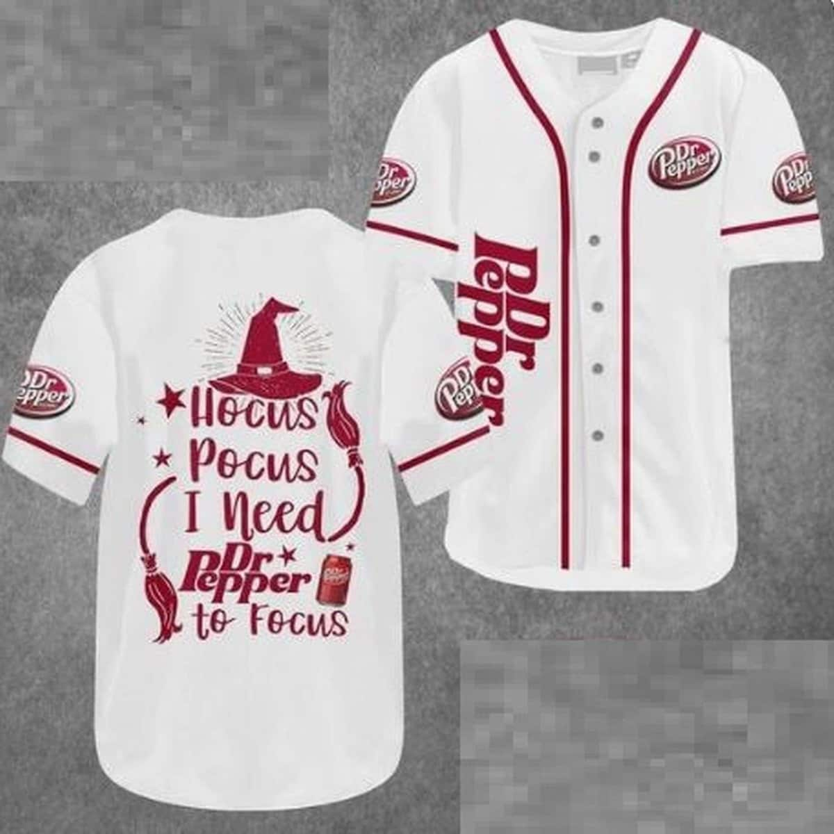 Hocus Pocus I Need Dr Pepper To Focus Baseball Jersey