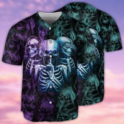 Skull Neither Hear Nor See Baseball Jersey Gift For Best Friend