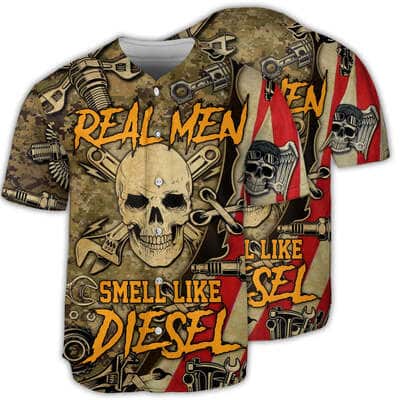 Skull Real Men Smell Like Diesel Baseball Jersey