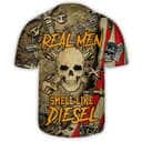 Skull Real Men Smell Like Diesel Baseball Jersey Skull Real Men Smell Like Diesel Baseball Jersey